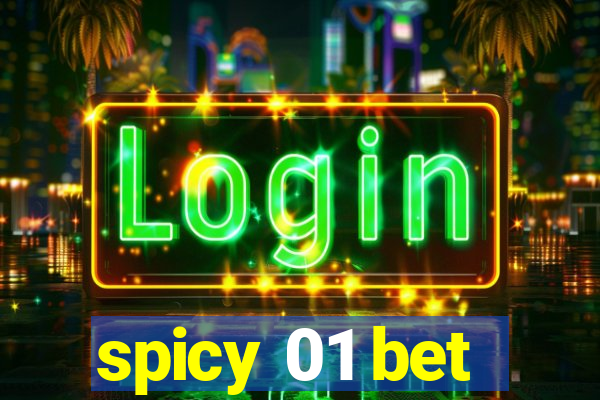 spicy 01 bet